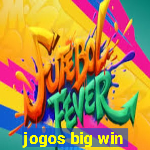 jogos big win